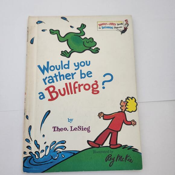 Vintage 1975 "Would you rather be a bullfrog", by Theo LeSieg - Picture 1 of 3